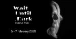 Wait Until Dark Photo of Woman with Play Title